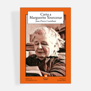 Carta a Marguerite Yourcenar