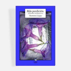 Más perdición (Aforismos antideportivos)