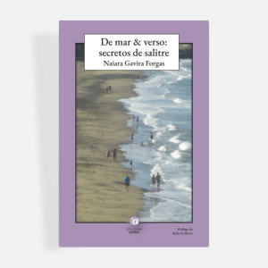 De mar & verso: secretos de salitre