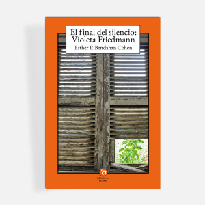 El final del silencio: Violeta Friedman