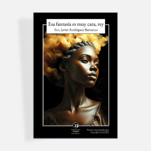 ESA FANTASÍA ES MUY CARA, REY